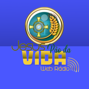 WEB RÁDIO JESUS PÃO DA VIDA
